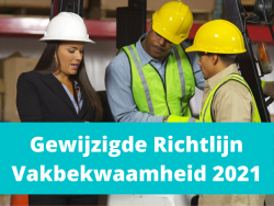 Gewijzigde Richtlijn Vakbekwaamheid 2021.1